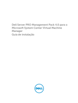 Dell Server Pro Management Pack 4.0 for Microsoft System Center Virtual Machine Manager Guia rápido