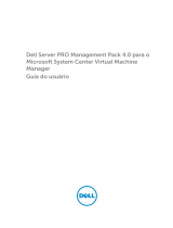 Dell Server Pro Management Pack 4.0 for Microsoft System Center Virtual Machine Manager Guia de usuario