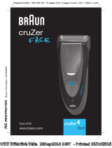 Braun CruZer4, face Manual do usuário