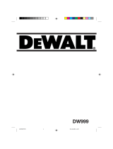 DeWalt DW999 Manual do usuário