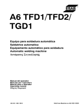 ESAB A6 TFD1 / TFD2 / TGD1 Manual do usuário