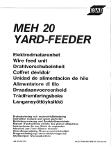ESAB MEH 20 Yard feeder Manual do usuário