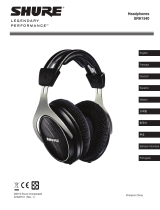 Shure SRH1540 Premium Closed-Back Headphones Manual do usuário