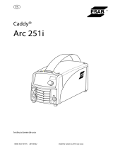 ESAB Arc 251i - Caddy Arc 251i Manual do usuário
