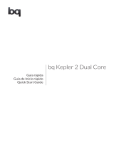 bq Kepler 2 Dual Core Guia rápido