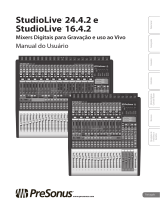 PRESONUS StudioLive 16.4.2 Manual do proprietário