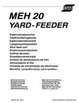 ESAB MEH 20 Yard feeder Manual do usuário