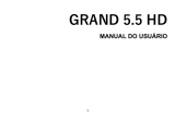 Blu Grand 5.5 HD Manual do proprietário