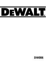 DeWalt DW 006 Manual do usuário