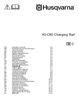 Husqvarna 40-C80 Charging Rail Manual do usuário