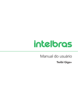 Intelbras Twibi Giga+ Manual do usuário